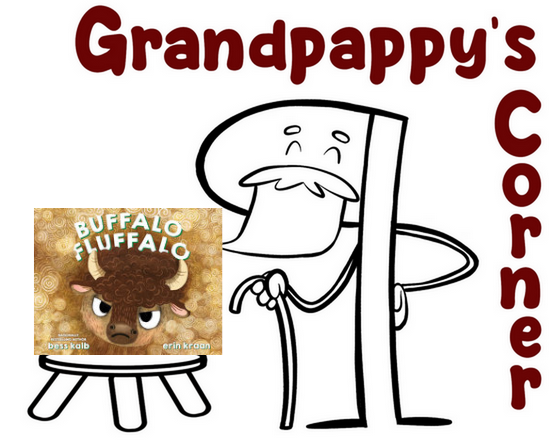 Grandpappy's Corner Buffalo Fluffalo