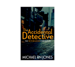 The Accidental Detective