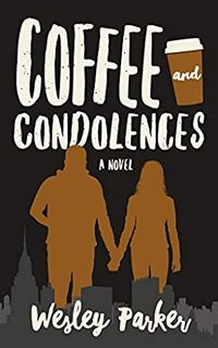 Coffee and Condolences