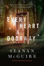 Every Heart a Doorway