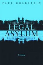 Legal Asylum: A Comedy