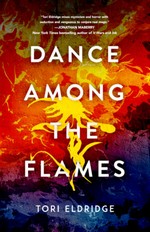 Dance Among the Flames