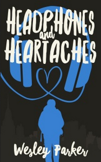 Headphones and Heartaches