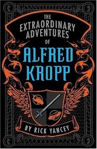 The Extraordinary Adventures of Alfred Kropp 
