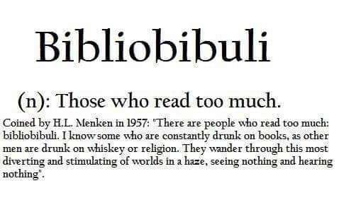 Mencken's definition of bibliobibuli