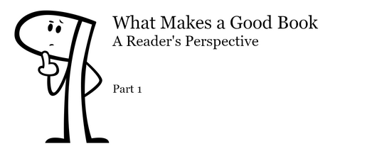 What Makes a Good Book 1