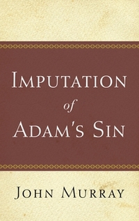 The Imputation of Adam's Sin