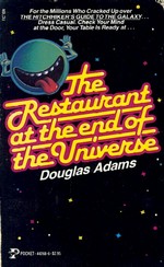 The Restaurant at the End of the Universe