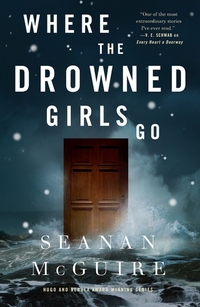 Where the Drowned Girls Go<