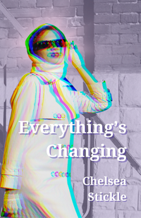 Everything's Changing