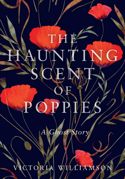 The Haunting Scent of Poppies Cover