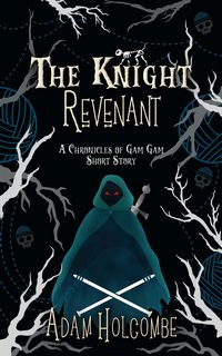 The Knight Revenant