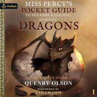 Miss Percy’s Pocket Guide (to the Care and Feeding of British Dragons)