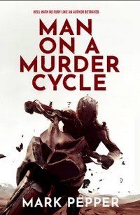 Man on a Murder Cycle