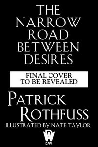 The Narrow Road Between Desires
