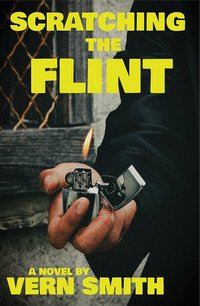 Scratching the Flint