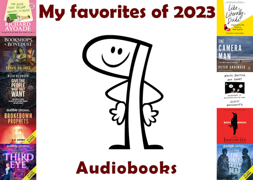 My Favorite Audiobooks of 2023
