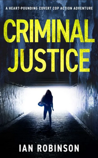 Criminal Justice by Ian Robinson Cover