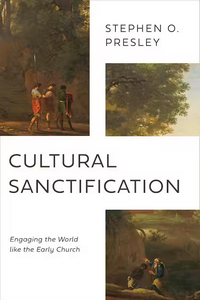 Cover of Cultural Sanctification by Stephen O Presley
