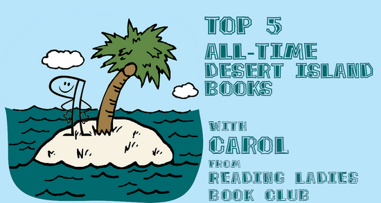 Top 5 All-Time Desert Island Books