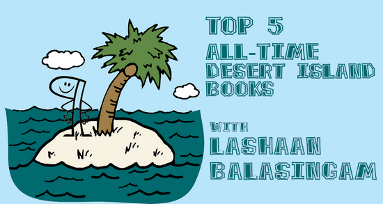 Top 5 All-Time Desert Island Books