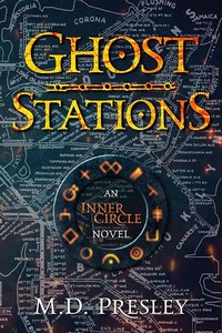 Cover of Ghost Stations by M.D. Presley