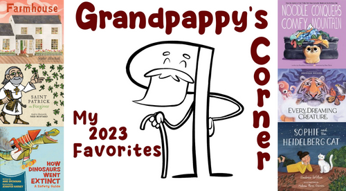 Grandpappy's Corner 2023 Favorites