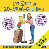 Cover of I’m Still a 10-Year-Old Boy by Nancy Cartwright
