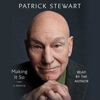Cover of Making It So by Patrick Stewart