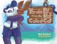 Cover of Panda Pat and the Rat Called Cat by Neil Ballard, Steven Nosov 
