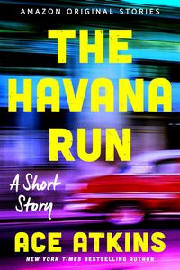 The Havana Run