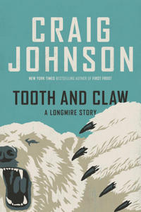 Cover of Tooth and Claw by Craig Johnson