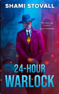 Cover of 24-Hour Warlock by Shami Stovall
