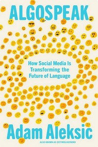 Cover of Algospeak by Adam Aleksic