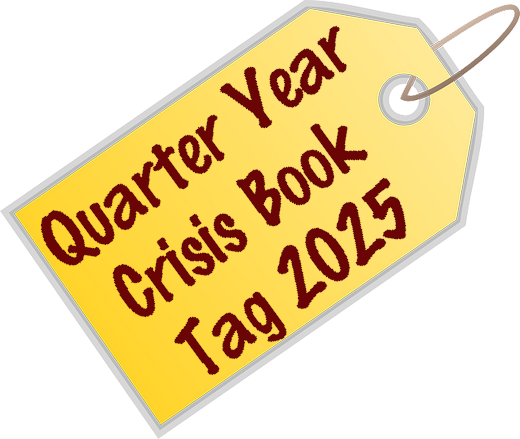 Quarter Year Crisis Book Tag 2025