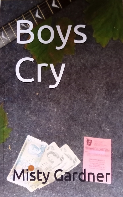 Cover of Boys Cry by Misty Gardner