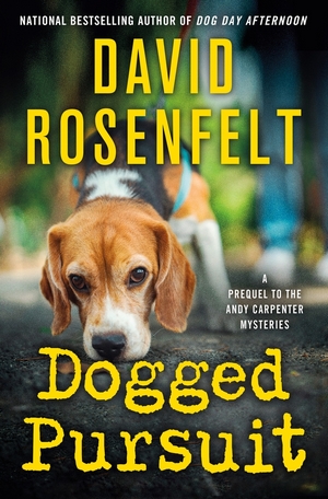 Cover for Dogged Pursuit by David Rosenfelt