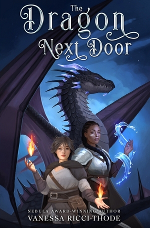 Cover of The Dragon Next Door by Vanessa Ricci-Thode