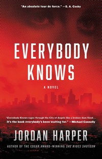 Cover of Everybody Knows by Jordan Harper