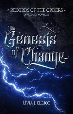 Cover of The Genesis of Change by Livia J. Elliot