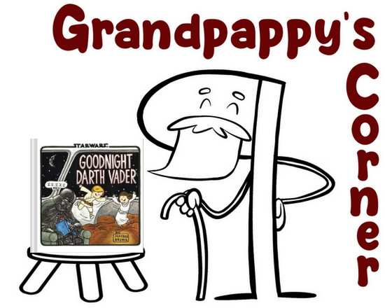 Grandpappy's Corner Logo with the Cover of Goodnight Darth Vader by Jeffrey Brown