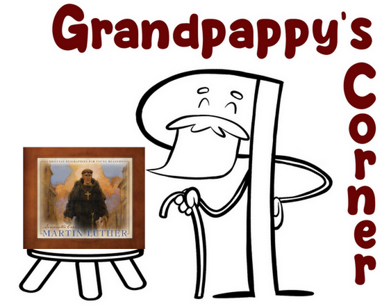 Grandpappy's Corner Logo with the Cover of Martin Luther by Simonetta Carr