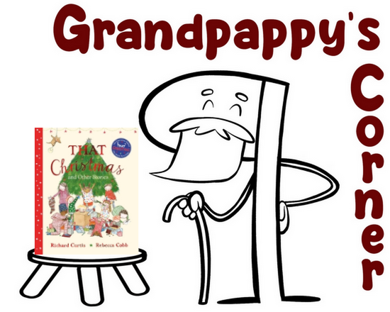 Grandpappy's Corner Logo with the Cover of That Christmas and Other Stories by Richard Curtis