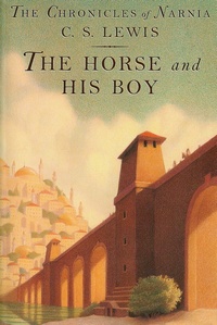 Cover of The Horse and His Boy by C.S. Lewis