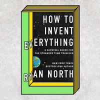 Cover of How to Invent Everything by Ryan North