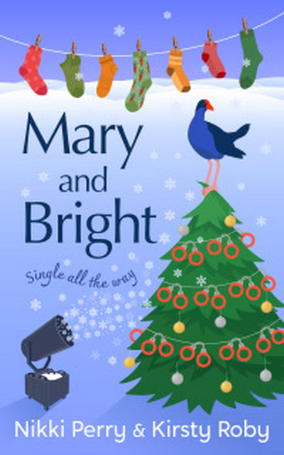 Cover of Mary and Bright by Nikki Perry and Kirsty Roby