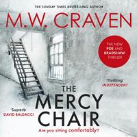 Cover of The Mercy Chair by M.W. Craven
