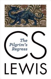 Cover of The Pilgrim's Regress by C.S. Lewis