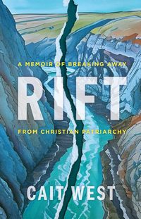 Cover of Rift by Cait West