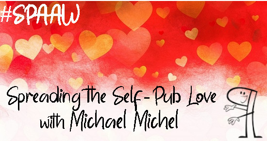 Spreading the Self-Pub Love in 20205 with Michael Michel
